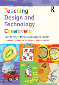 Cover image: Teaching Design and Technology Creatively 1st edition 9781138654594