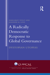 Imagen de portada: A Radically Democratic Response to Global Governance 1st edition 9780367075644