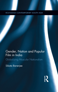 Imagen de portada: Gender, Nation and Popular Film in India 1st edition 9780367025588