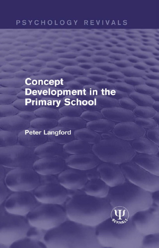 Cover image: Concept Development in the Primary School 1st edition 9781138653276