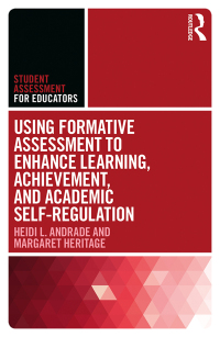 Cover image: Using Formative Assessment to Enhance Learning, Achievement, and Academic Self-Regulation 1st edition 9781138653030