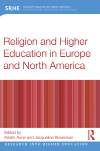 صورة الغلاف: Religion and Higher Education in Europe and North America 1st edition 9781138652958