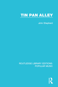 Cover image: Tin Pan Alley 1st edition 9781138652897