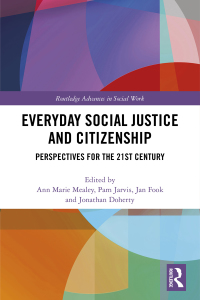 صورة الغلاف: Everyday Social Justice and Citizenship 1st edition 9780367430993