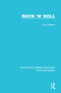 Cover image: Rock 'n' Roll 1st edition 9781138649750