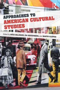 Cover image: Approaches to American Cultural Studies 1st edition 9780415720854