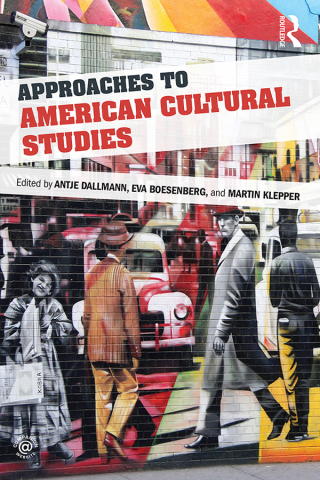 Titelbild: Approaches to American Cultural Studies 1st edition 9780415720854