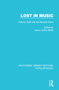 Cover image: Lost in Music 1st edition 9781138652736