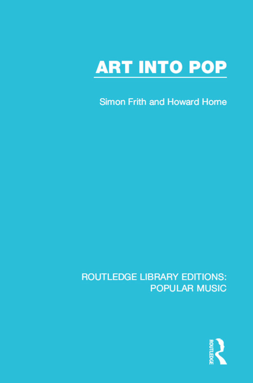 Art Into Pop 1st Edition