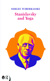 Cover image: Stanislavsky and Yoga 1st edition 9781138954083