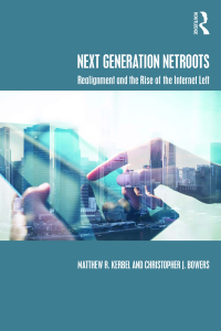 Cover image: Next Generation Netroots 1st edition 9781138652484