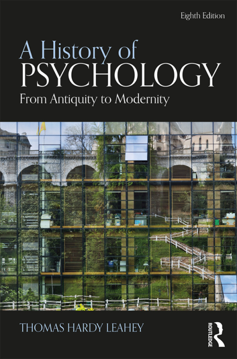 A History of Psychology: From Antiquity to Modernity, 8th Edition - FULL INSTANT DOWNLOAD | PDF DOCX EPUB