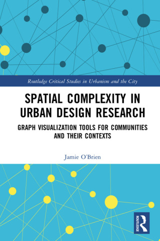 Imagen de portada: Spatial Complexity in Urban Design Research 1st edition 9780367728267