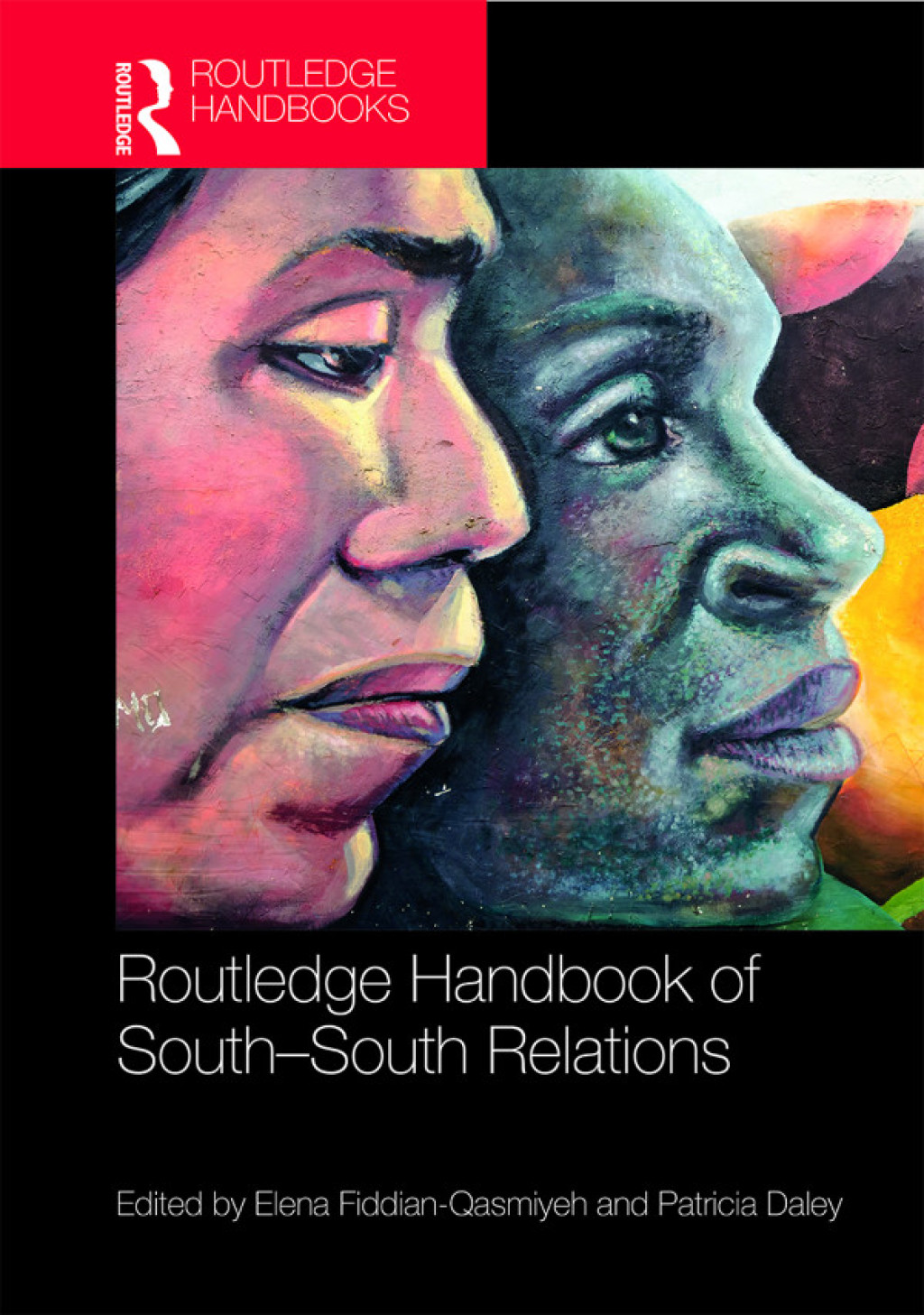 Routledge Handbook of South-South Relations 1st Edition