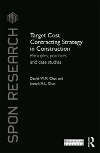 Titelbild: Target Cost Contracting Strategy in Construction 1st edition 9781138651906