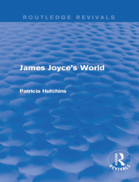 Cover image: James Joyce's World (Routledge Revivals) 1st edition 9781138651203