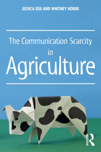 Cover image: The Communication Scarcity in Agriculture 1st edition 9781138650619