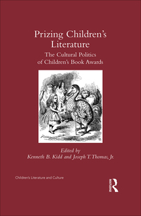 Cover image: Prizing Children's Literature 1st edition 9780367346560