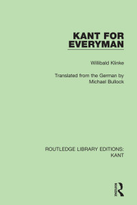 Titelbild: Kant for Everyman 1st edition 9781138650350