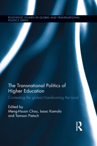 Imagen de portada: The Transnational Politics of Higher Education 1st edition 9781138840331