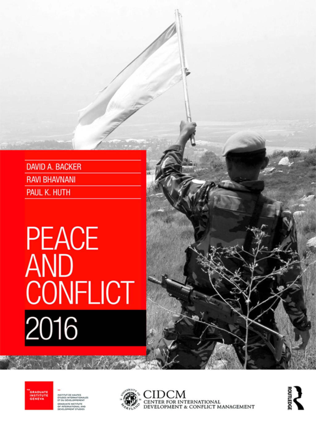 Peace and Conflict 2016 1st Edition