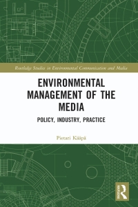 Cover image: Environmental Management of the Media 1st edition 9781138649828