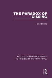 Imagen de portada: The Paradox of Gissing 1st edition 9781138649804