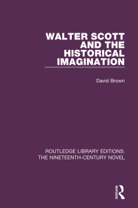 صورة الغلاف: Walter Scott and the Historical Imagination 1st edition 9781138649101
