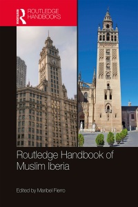 Immagine di copertina: The Routledge Handbook of Muslim Iberia 1st edition 9781138649149