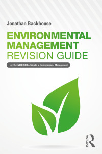 Omslagafbeelding: Environmental Management Revision Guide 1st edition 9780415791601