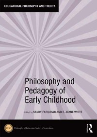 Titelbild: Philosophy and Pedagogy of Early Childhood 1st edition 9780367022884