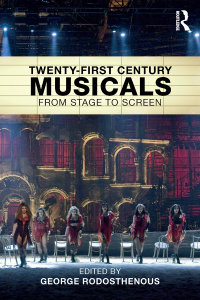 Immagine di copertina: Twenty-First Century Musicals 1st edition 9781138648890