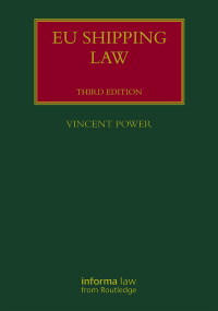 Cover image: EU Shipping Law 3rd edition 9781843116332