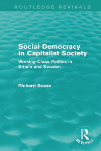 Imagen de portada: Social Democracy in Capitalist Society (Routledge Revivals) 1st edition 9781138648791