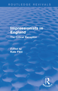 Imagen de portada: Impressionists in England (Routledge Revivals) 1st edition 9781138648449