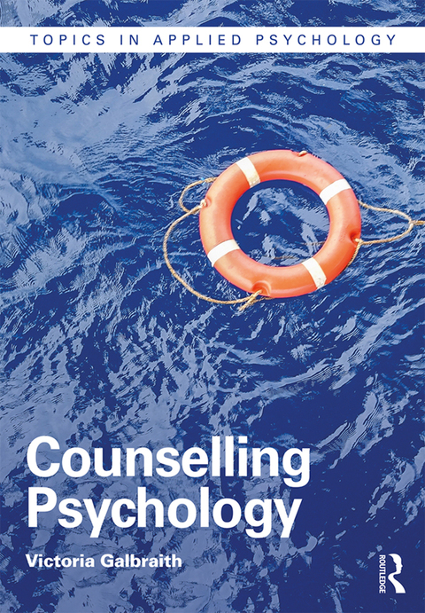 Counselling Psychology, 1st Edition - FULL INSTANT DOWNLOAD | PDF DOCX EPUB