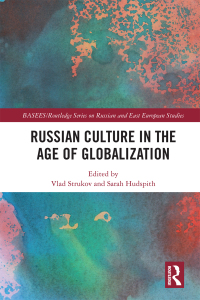 Cover image: Russian Culture in the Age of Globalization 1st edition 9780367663995