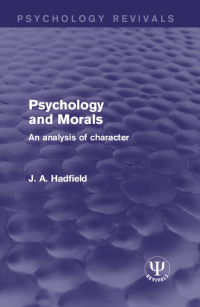 表紙画像: Psychology and Morals 1st edition 9781138648012
