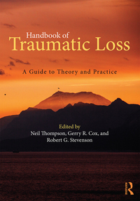 Cover image: Handbook of Traumatic Loss 1st edition 9781138182325