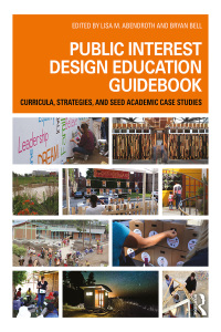 Immagine di copertina: Public Interest Design Education Guidebook 1st edition 9781138646636