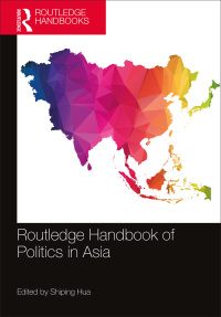 Immagine di copertina: Routledge Handbook of Politics in Asia 1st edition 9781138639041