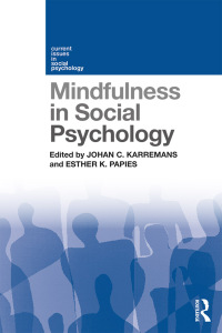 Cover image: Mindfulness in Social Psychology 1st edition 9781138646131