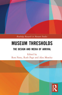 Imagen de portada: Museum Thresholds 1st edition 9781138646032