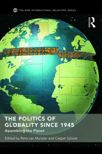 Cover image: The Politics of Globality since 1945 1st edition 9781138645622