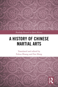Imagen de portada: A History of Chinese Martial Arts 1st edition 9780367520298