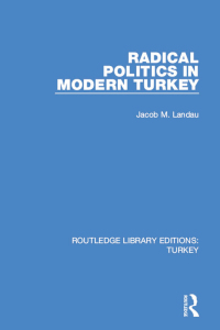 Imagen de portada: Radical Politics in Modern Turkey 1st edition 9781138194953