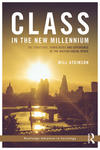 Cover image: Class in the New Millennium 1st edition 9780367876975