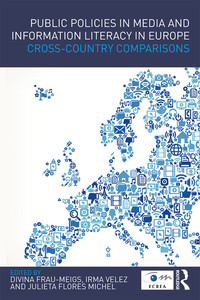 Imagen de portada: Public Policies in Media and Information Literacy in Europe 1st edition 9781138644366