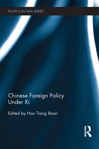 Cover image: Chinese Foreign Policy Under Xi 1st edition 9781138644175