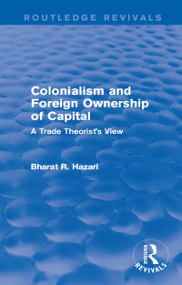 Omslagafbeelding: Colonialism and Foreign Ownership of Capital (Routledge Revivals) 1st edition 9781138643550